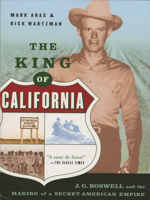 Title details for The King of California by Mark Arax - Available